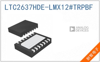 LTC2637HDE-LMX12#TRPBF