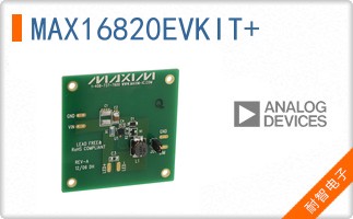 MAX16820EVKIT+