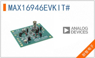 MAX16946EVKIT+