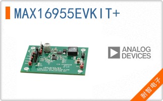 MAX16955EVKIT+
