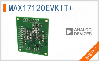 MAX17120EVKIT+
