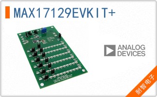 MAX17129EVKIT+