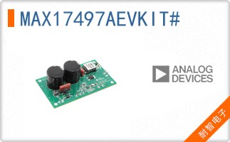 MAX17497AEVKIT#