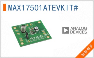 MAX17501ATEVKIT#
