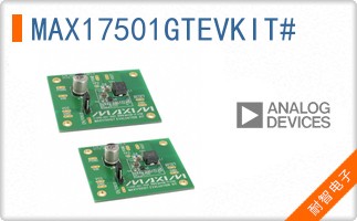 MAX17501GTEVKIT#