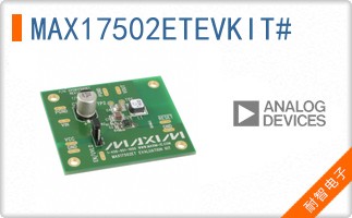 MAX17502ETEVKIT#