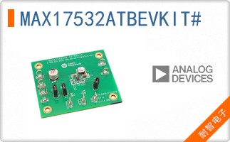 MAX17532ATBEVKIT#