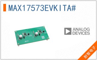 MAX17573EVKITA#