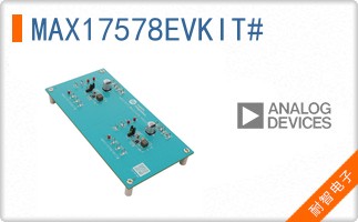MAX17578EVKIT#