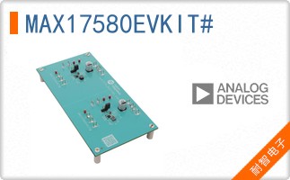 MAX17580EVKIT#