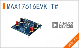 MAX17616EVKIT#