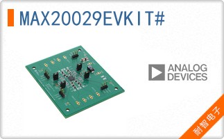 MAX20029EVKIT#