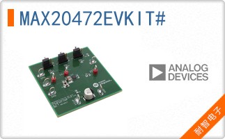 MAX20472EVKIT#