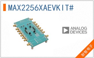 MAX2256XAEVKIT#