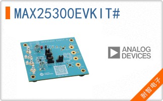 MAX25300EVKIT#