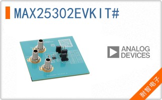 MAX25302EVKIT#