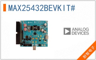 MAX25432BEVKIT#