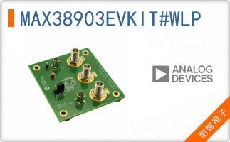 MAX38903EVKIT#WLP