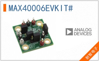 MAX40006EVKIT#
