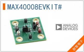 MAX40008EVKIT#