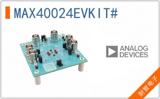 MAX40024EVKIT#
