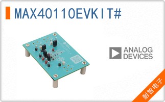 MAX40110EVKIT#