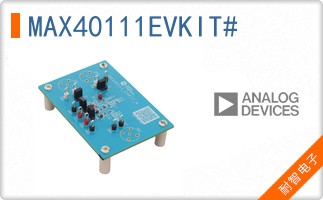 MAX40111EVKIT#
