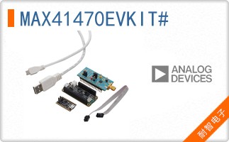MAX41470EVKIT#