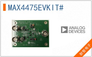 MAX4475EVKIT#