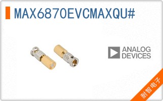 MAX6870EVCMAXQU#