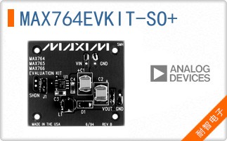 MAX764EVKIT-SO+
