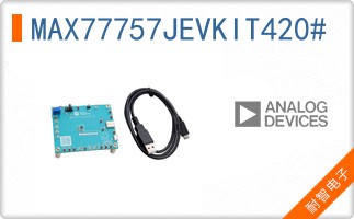 MAX77757JEVKIT420#