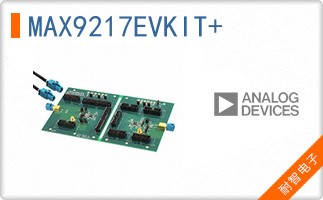 MAX9217EVKIT+