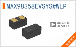 MAX98358EVSYS#WLP