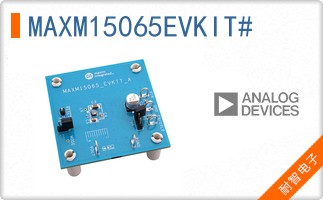 MAXM15065EVKIT#