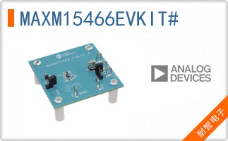 MAXM15466EVKIT#