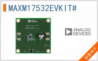 MAXM17532EVKIT#