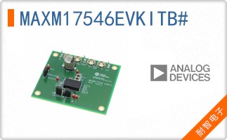 MAXM17546EVKITB#