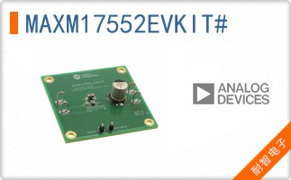 MAXM17552EVKIT#