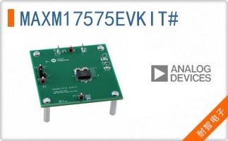 MAXM17575EVKIT#