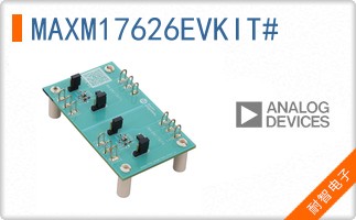 MAXM17626EVKIT#