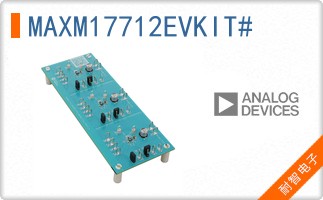 MAXM17712EVKIT#